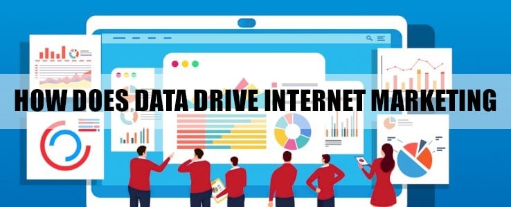 How Does Data Drive Internet Marketing - Guide to Data-Driven Marketing