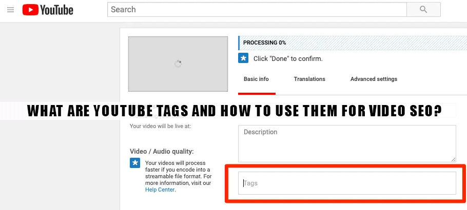 What Are Youtube Tags and How to Use Them for Video SEO?
