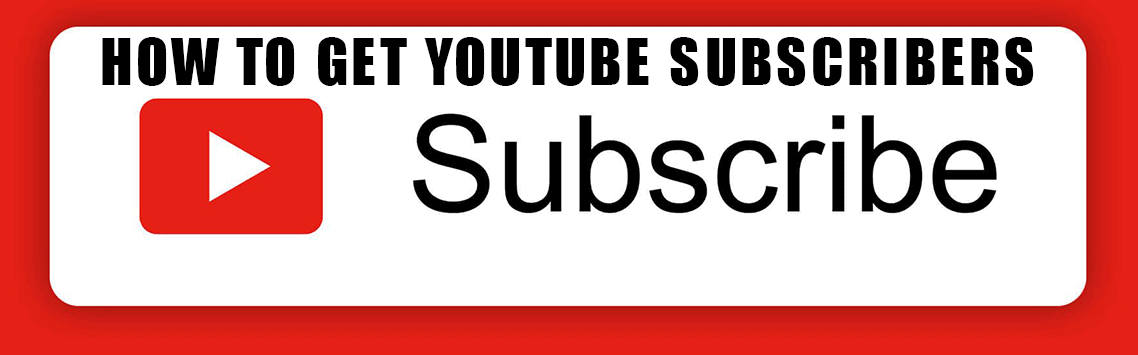 How to Get Youtube Subscribers? Top 9 Ways To Get Youtube Subscribers.